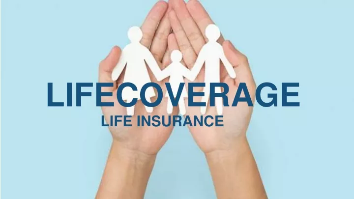 lifecoverage life insurance
