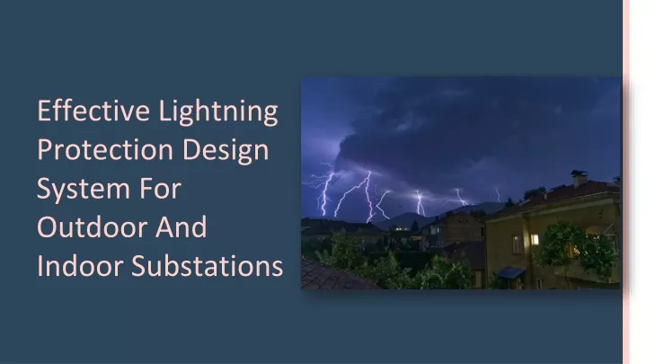 effective lightning protection design system
