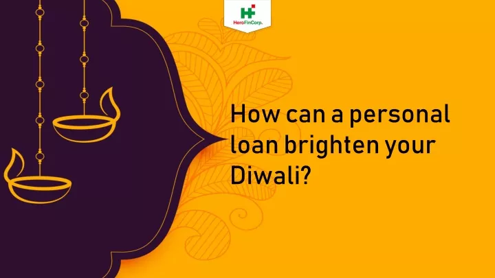 how can a personal loan brighten your diwali