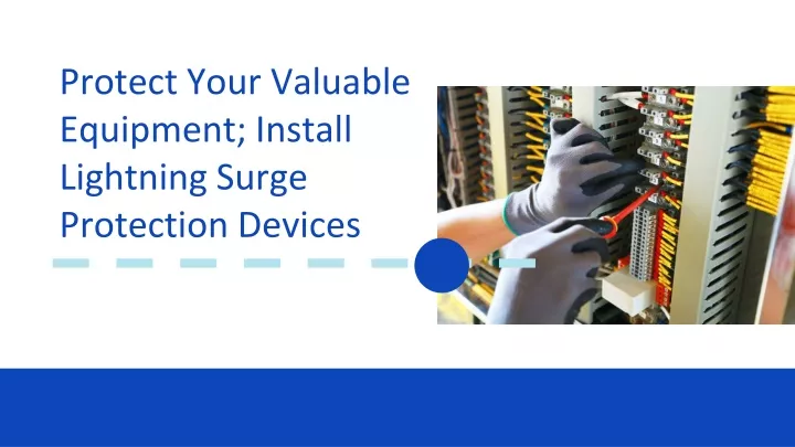 protect your valuable equipment install lightning surge protection devices