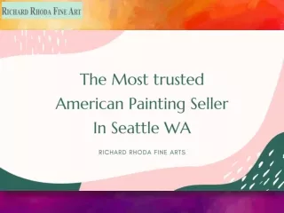 The Most Trusted American Painting Seller In Seattle WA