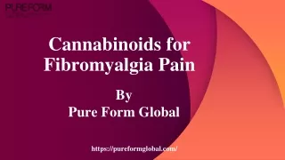 Cannabinoids for Fibromyalgia Pain - Pure Form Global