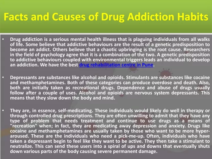 facts and causes of drug addiction habits