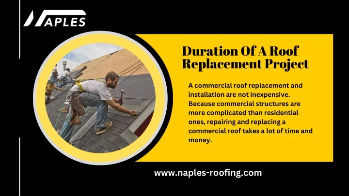 duration of a roof replacement project