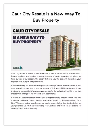 Gaur City Resale is a New Way To Buy Property