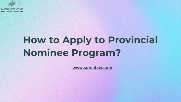 how to apply to provincial nominee program