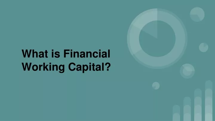 what is financial working capital