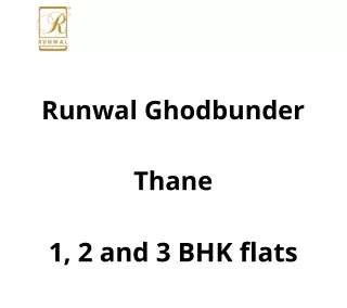 runwal ghodbunder
