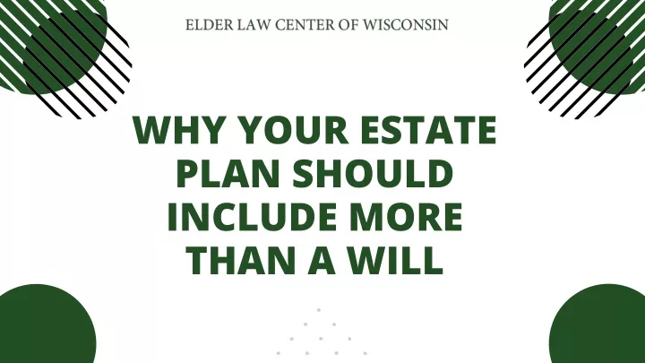 why your estate plan should include more than