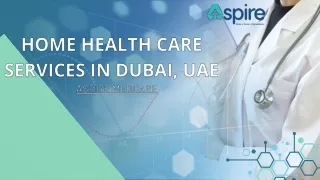 Looking for Home Health Care Services in Dubai? Book an Appointment Today!