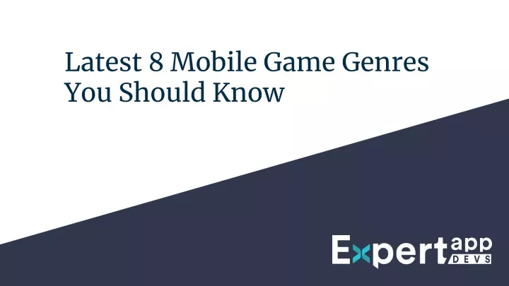 latest 8 mobile game genres you should know