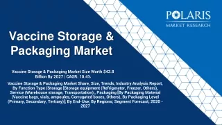 vaccine storage packaging market size worth 43 8 billion by 2027 cagr 10 4