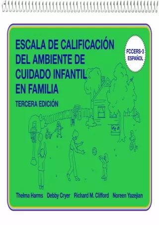 Escala de Calificación del Ambiente de Cuidado Infantil en Familia  FCCERS 3