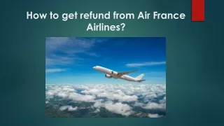 How to get refund from Air France Airlines?