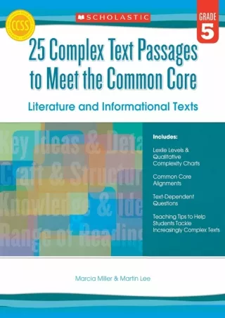 25 Complex Text Passages to Meet the Common Core Literature and Informational