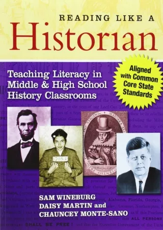 Reading Like a Historian Teaching Literacy in Middle and High School History