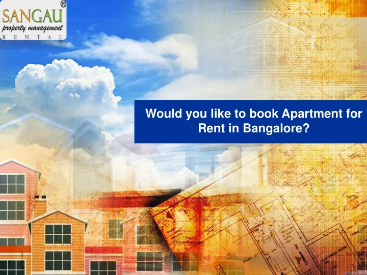 would you like to book apartment for rent
