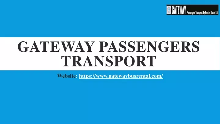 gateway passengers transport