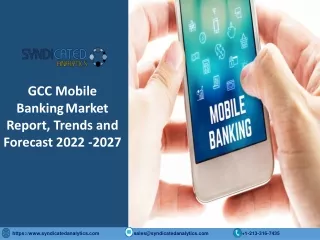 gcc mobile bankingmarket report trends