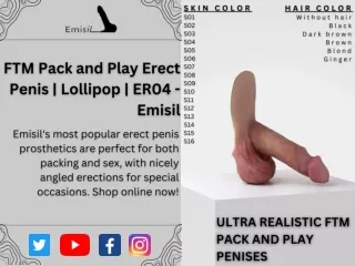 FTM Pack and Play Erect Penis | Lollipop | ER04 - Emisil