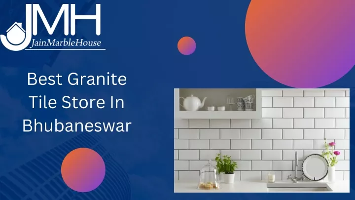 best granite tile store in bhubaneswar