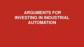 arguments for investing in industrial automation