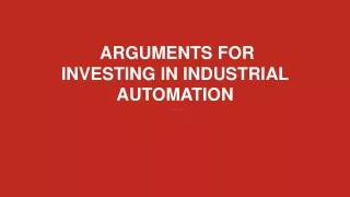 Arguments for Investing in Industrial Automation