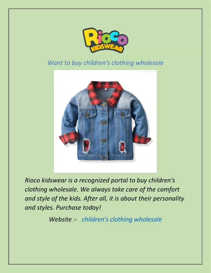 want to buy children s clothing wholesale