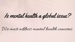 is mental health a global issue