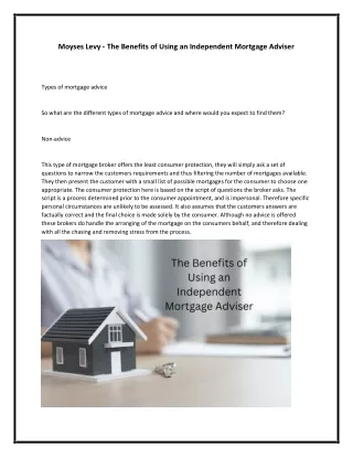 Moyses Levy - The Benefits of Using an Independent Mortgage Adviser