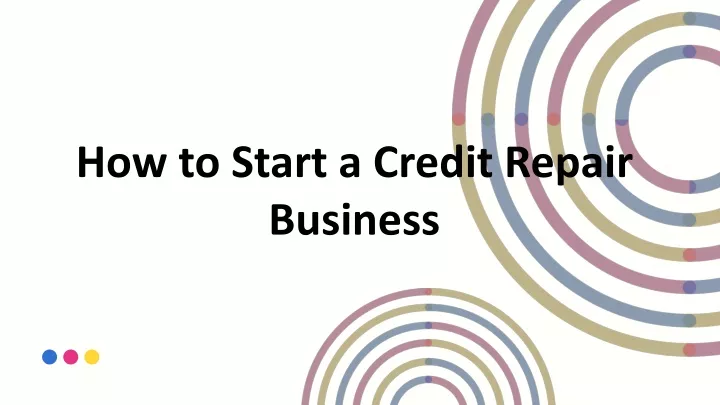 how to start a credit repair business