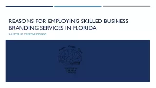 EMPLOYING SKILLED BUSINESS BRANDING SERVICES