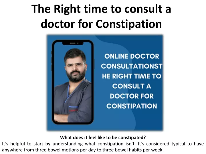the right time to consult a doctor