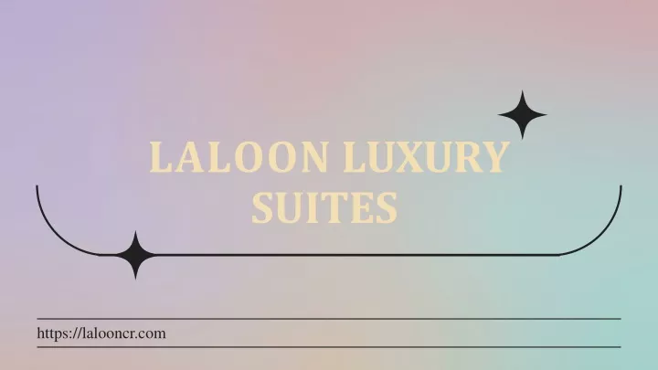 laloon luxury suites