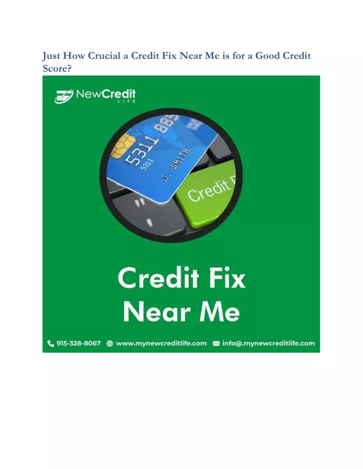 just how crucial a credit fix near