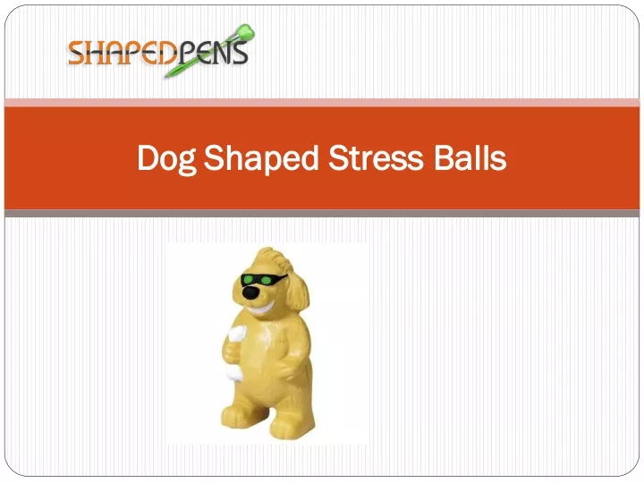 dog shaped stress balls