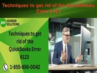 techniques to get rid of the quickbooks error 6123