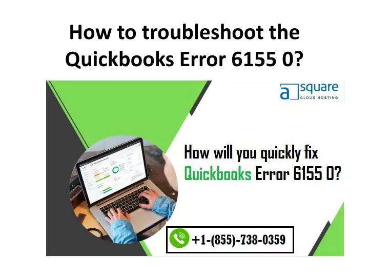 how to troubleshoot the quickbooks error 6155 0