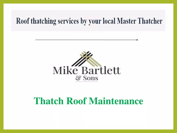 thatch roof maintenance