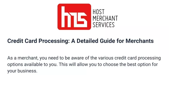 credit card processing a detailed guide