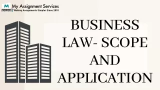 Business Law- Scope and Application