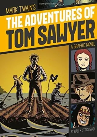The Adventures of Tom Sawyer Graphic Revolve Common Core Editions