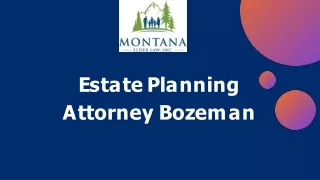 Estate Planning Attorney Bozeman