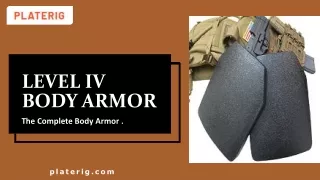 Level IV Body Armor