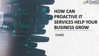 How Can Proactive IT Services Help Your Business