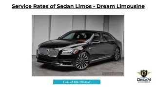 Services Rates of Sedan Limos - Dream Limousine