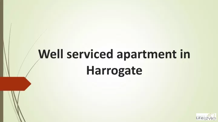 well serviced apartment in harrogate