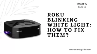 Roku Blinking White Light: How To Fix Them | Call  1-888-270-6412
