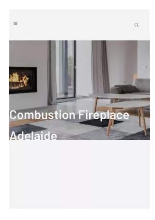 Combustion Fireplace Adelaide