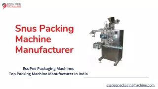 Snus Packing Machine Manufacturer